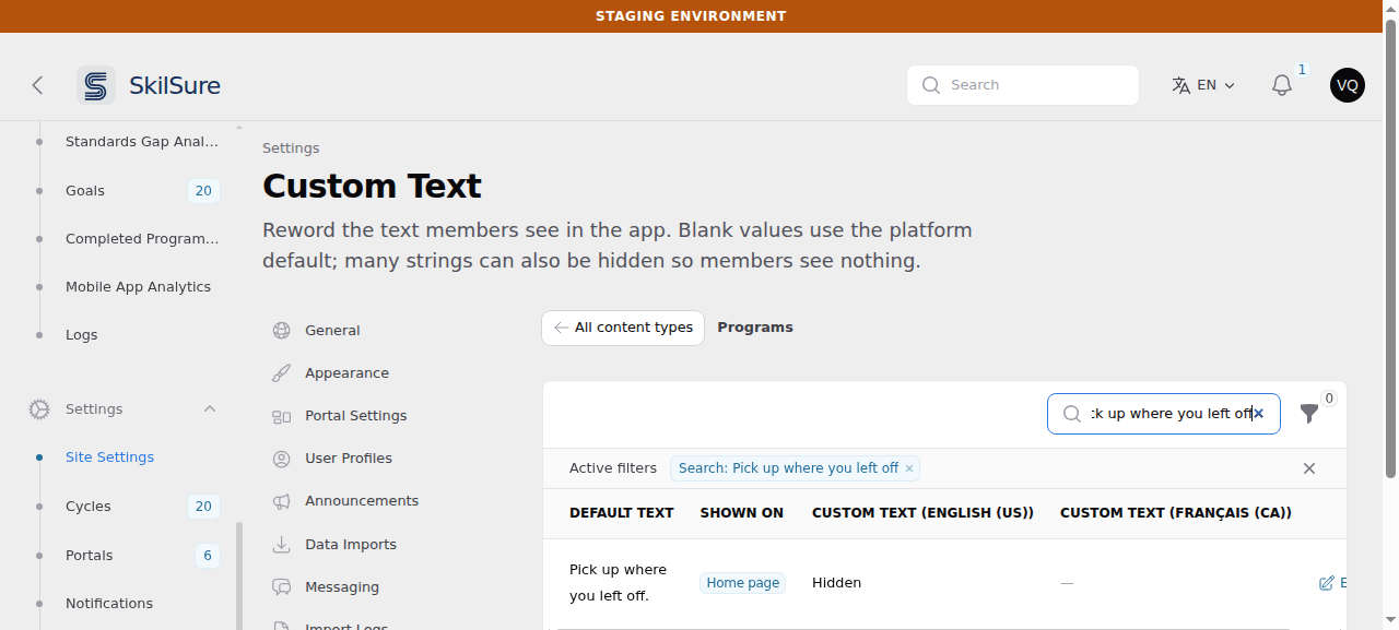 Custom Text strings table filtered to one row, "Pick up where you left off.", tagged Home page, showing "Hidden" in the Custom Text (English (US)) column and a dash in the Custom Text (Français (CA)) column.
