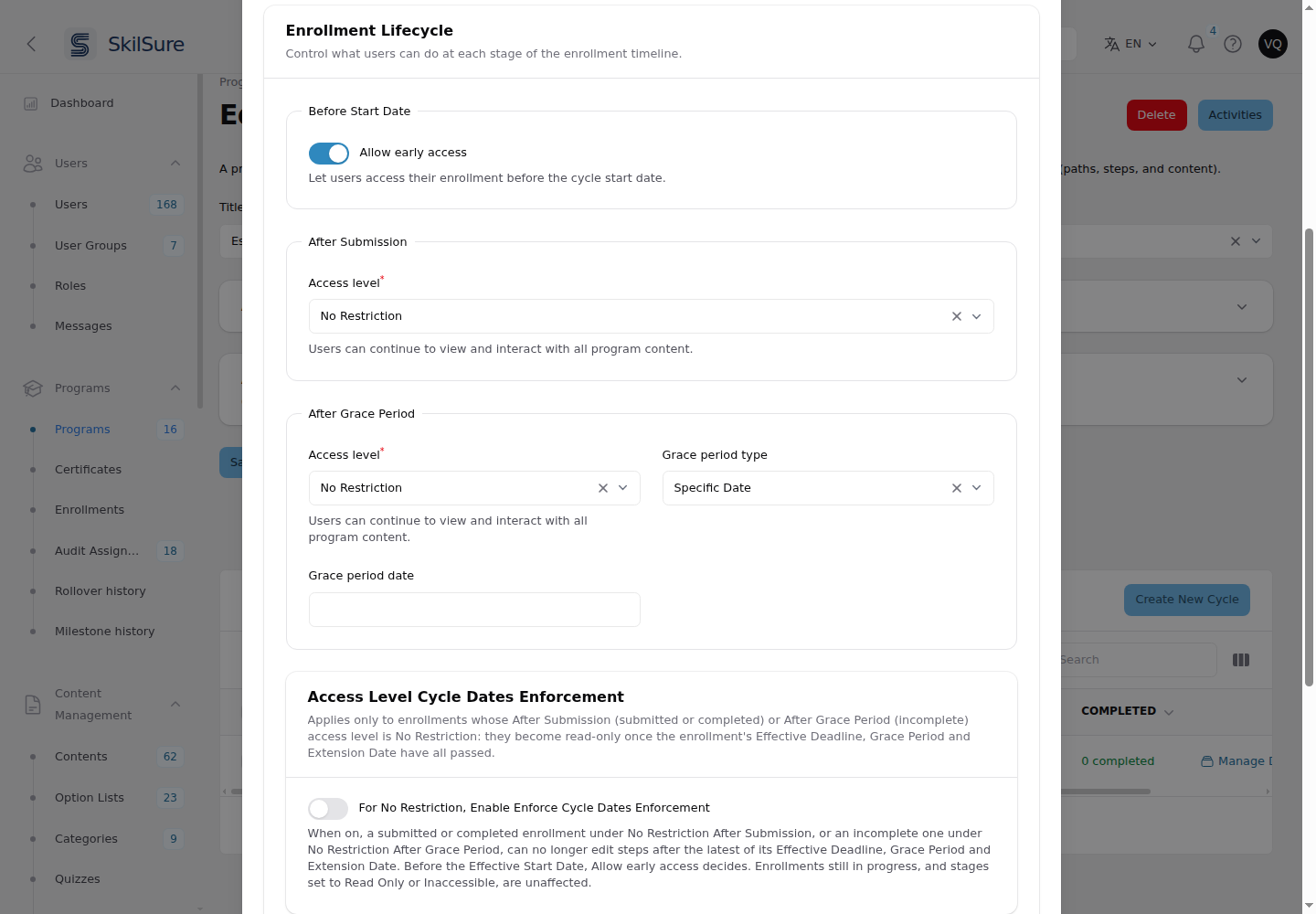 Edit Program Cycle dialog, Enrollment Lifecycle section, with both access levels set to No Restriction and the Access Level Cycle Dates Enforcement section showing its switch turned off.