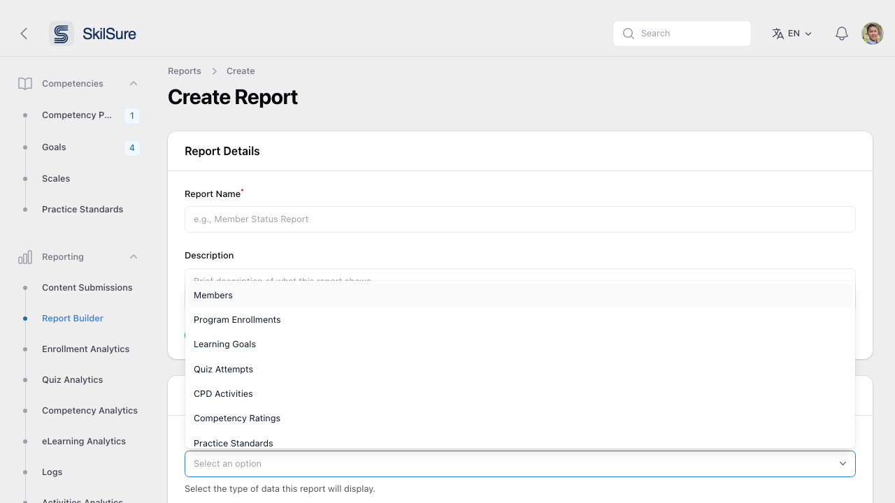 Create Report form with Data Source dropdown open showing Members, Program Enrollments, Learning Goals, Quiz Attempts, CPD Activities, Competency Ratings, Practice Standards.