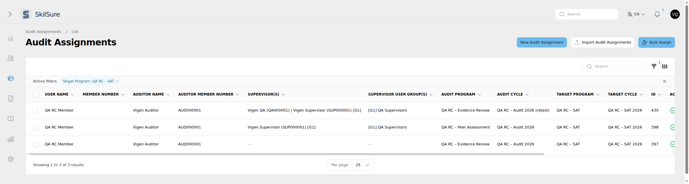 Audit Assignments list with New Audit Assignment, Import Audit Assignments and Bulk Assign buttons, filtered by Target Program, with columns User Name, Member Number, Auditor Name, Auditor Member Number, Supervisor(s), Supervisor User Group(s), Audit Program, Audit Cycle, Target Program, Target Cycle and ID.