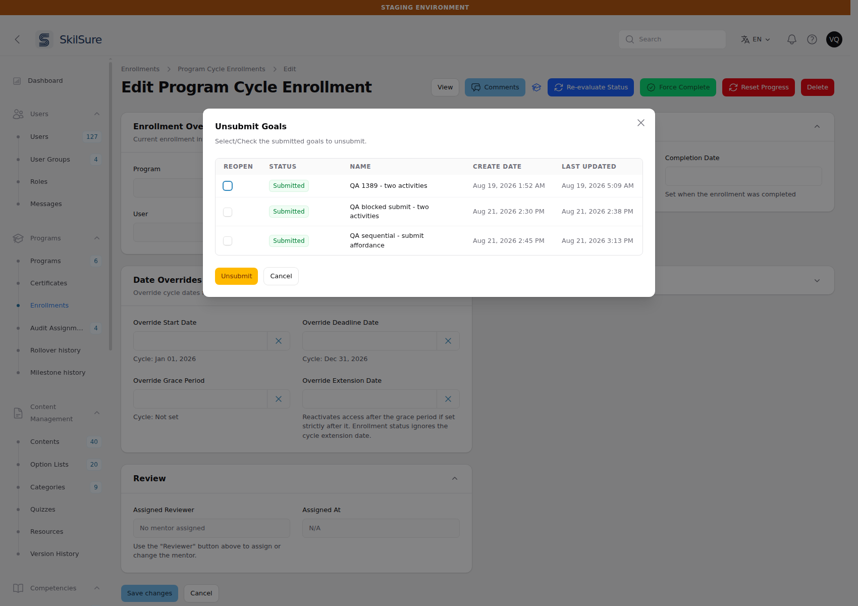 Unsubmit Goals dialog over the Edit Program Cycle Enrollment page, listing three Submitted goals as a checkbox table with Status, Name, Create Date, and Last Updated, plus Unsubmit and Cancel buttons.