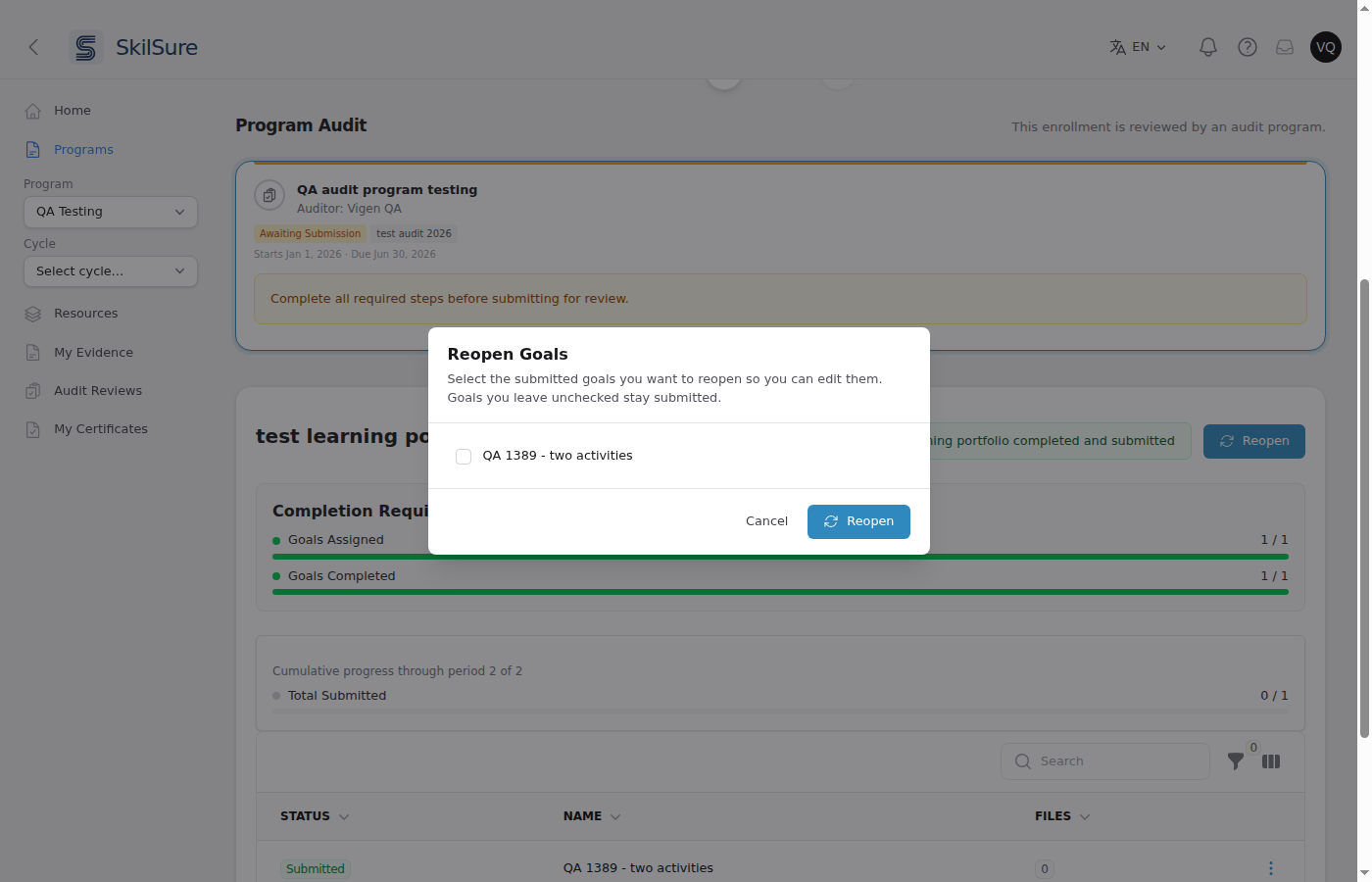 A "Reopen Goals" dialog listing one submitted goal with a checkbox, above Cancel and Reopen buttons, over a learning portfolio step showing a "completed and submitted" badge.