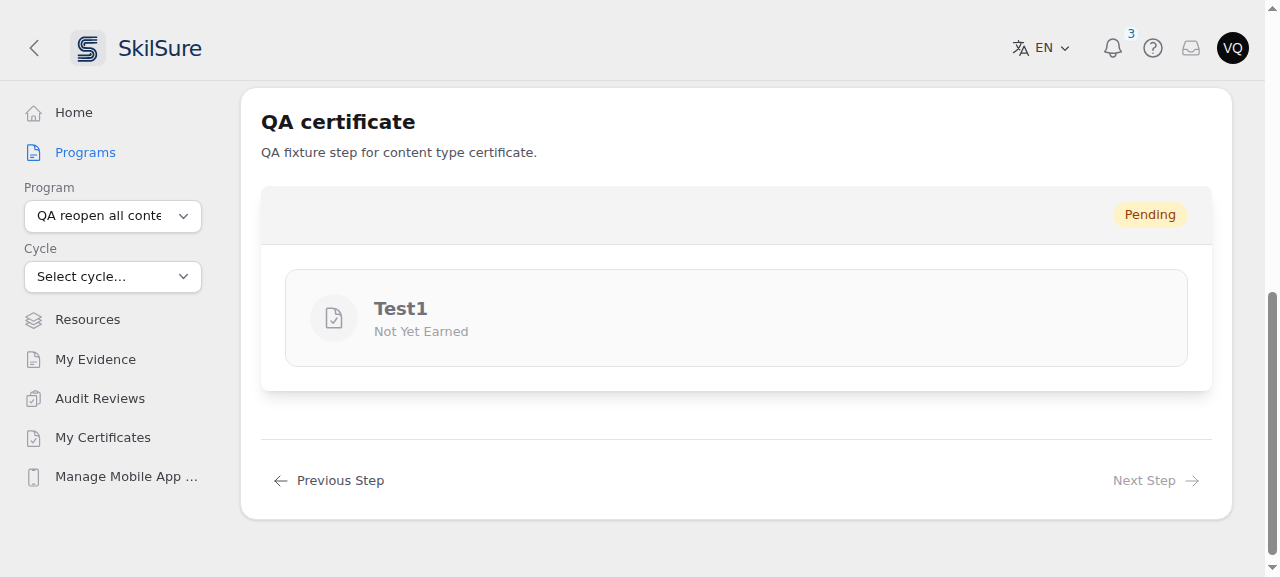 A certificate step in a user's program. The step header shows a "Pending" badge, and below it a greyed card reads "Test1" with "Not Yet Earned" underneath. There are no View or Download buttons.