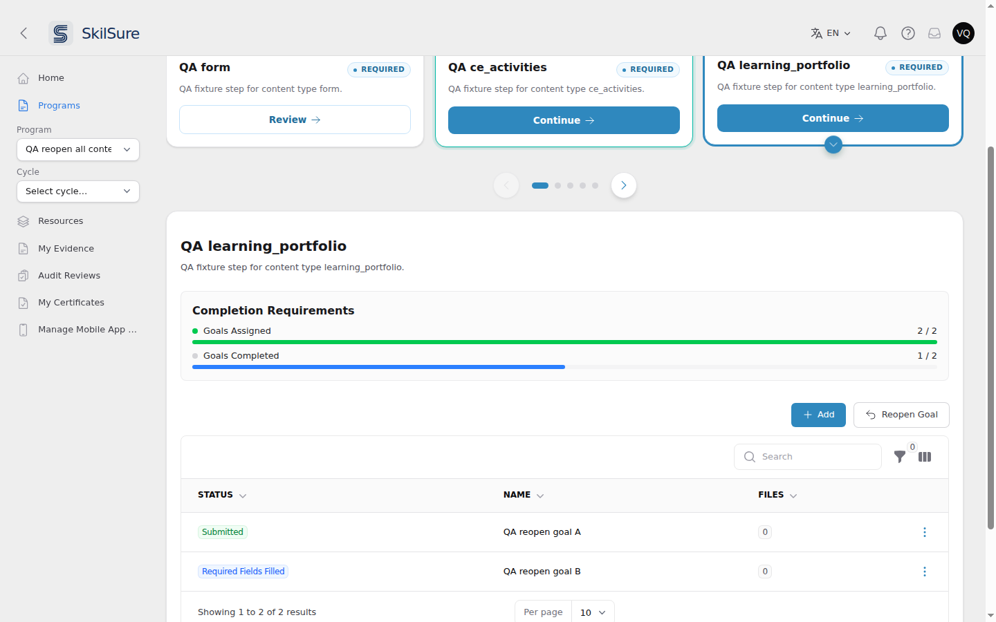 A Learning Portfolio step in progress with 1 of 2 goals completed; above the goals table, the Reopen Goal button sits just after the + Add button.